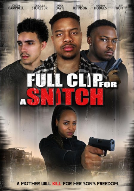 Full Clip For A Snitch (2024) 1080p WEB H264-CBFM F2636a29c2b19307294b009a255615ae