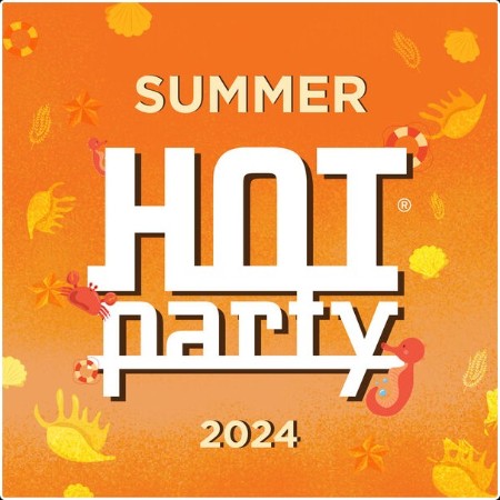 Various Artists - HOT PARTY SUMMER 2024 (2024) Mp3 320kbps  36da3e18556e424563bfb6bf43967be3