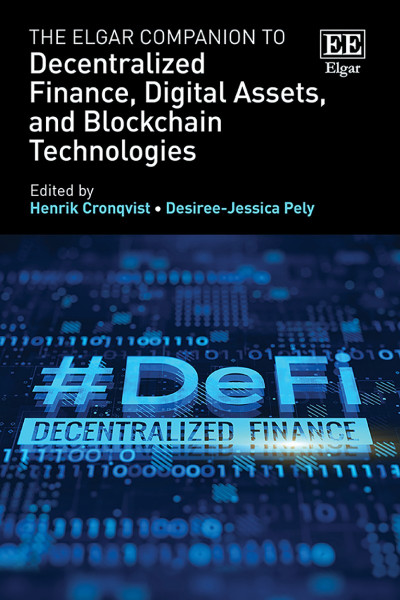 The Elgar Companion to Decentralized Finance, Digital Assets, and Blockchain Techn... 9487f7ad90a29518ebbc2451aa7fe6e6