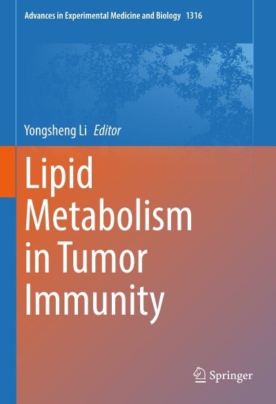 Lipid Metabolism in Tumor Immunity - Yongsheng Li  4d9ccc8080973a09f7bb2da70ea09aef