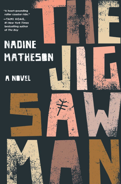 The Jigsaw Man - Nadine Matheson 433e271490da2e69592dc8c09d9ca903