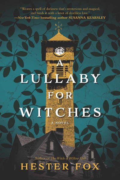 A Lullaby for Witches - Hester Fox 6fb285d3fa262ee48ab02a4061cc1e2d