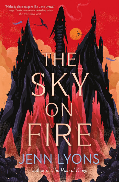 The Sky on Fire - Jenn Lyons Cad69051dbde8335c81b8a5e25156c2e