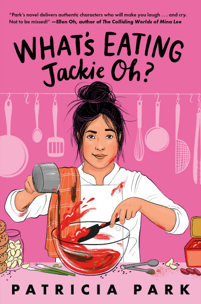 What's Eating Jackie Oh? - Patricia Park F6015b0e509510ea0deb493e552c1436