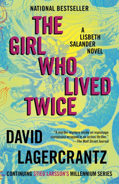 The Girl Who Lived Twice - David Lagercrantz 3df005006f4b619c6a0ff8369304a03a