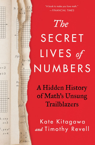 The Secret Lives of Numbers: A Hidden History of Math's Unsung Trailblazers - Kate... D7873ac2fee2ac5a43f19e43bd4d243b