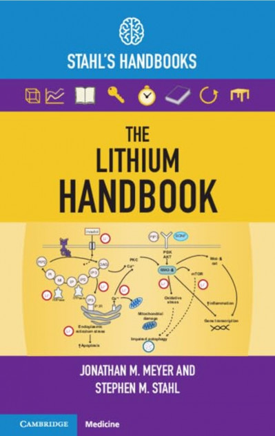 The Lithium Handbook: Stahl's Handbooks - Jonathan M. Meyer 73843095a1e5bff2696a76ccd1a3c043