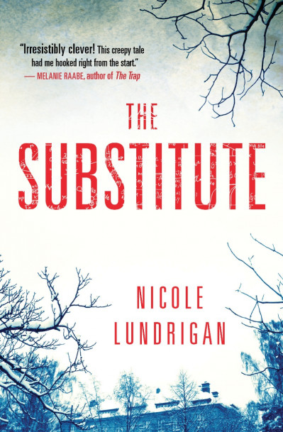 The Substitute - Nicole Lundrigan 051cfc808ede3dba46c0cb79c1671158