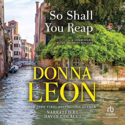 So Shall You Reap (Guido Brunetti Series #32) - [AUDIOBOOK]