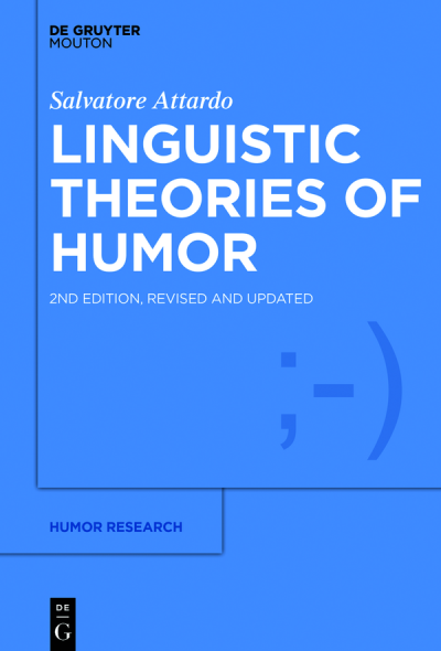 Linguistic Theories of Humor - Salvatore Attardo 588c91e7aa139075425a735426981460