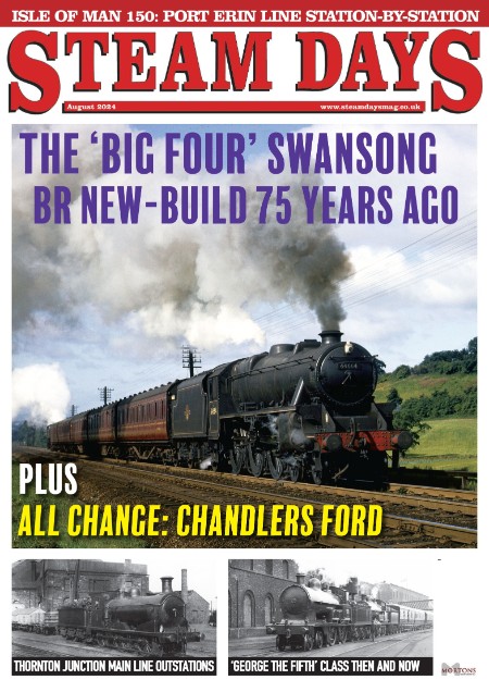 Steam Days - Issue 420 - August 2024 222f009e2227cb81f99ad7343c824e6a