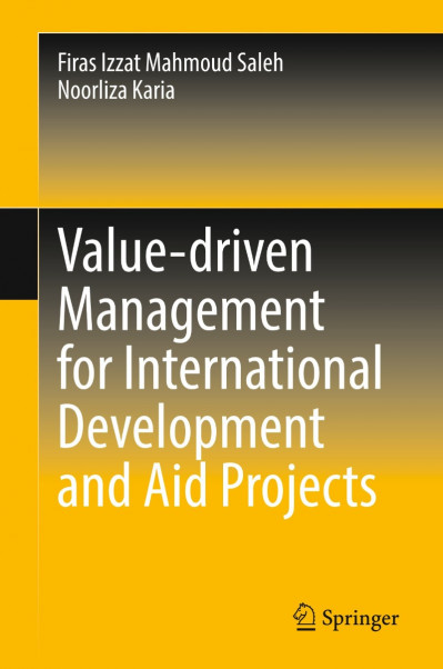 Value-driven Management for International Development and Aid Projects - Firas Izz... 4863ab5da52c483f9cbc821c83c84c84