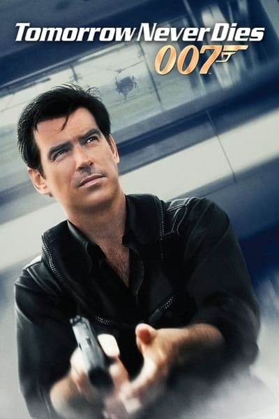 Tomorrow Never Dies 1997 1080p BluRay DDP 5 1 x265-edge2020 Be518ab24bb79c0fb3aabe391133a2c5