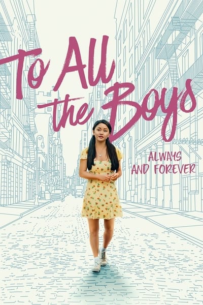 To All the Boys Always and Forever 2021 1080p NF WEBRip DDP Atmos 5 1 x265-edge2020 Ce5d3396b3c2a33aee631dbaff9addcd