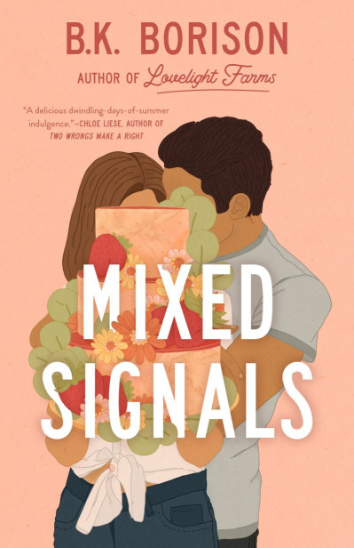 Mixed Signals - B.K. Borison F29c2dfead36d8e5f879e14de12762f0