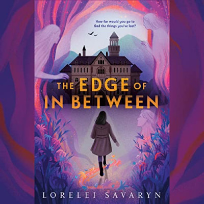 The Edge of In Between - [AUDIOBOOK]