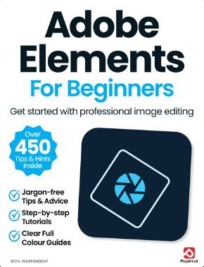 Adobe Elements For Beginners - 19th Edition, 2024