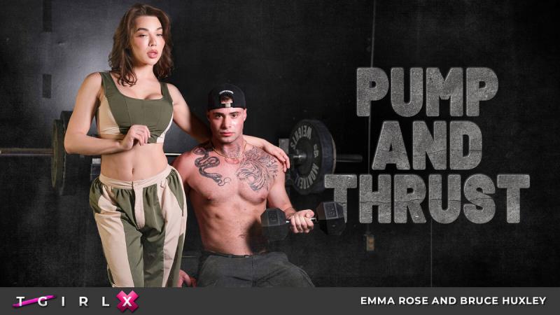 Emma Rose, Bruce Huxley - Pump and Thrust - [1080p]