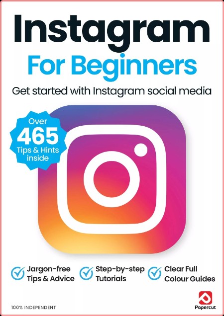 Instagram For Beginners - 19th Edition