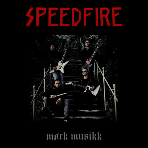 Speedfire - Mrk Musikk (2024) MP3