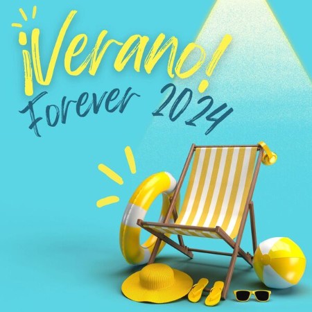 VA - Verano Forever 2024 2024