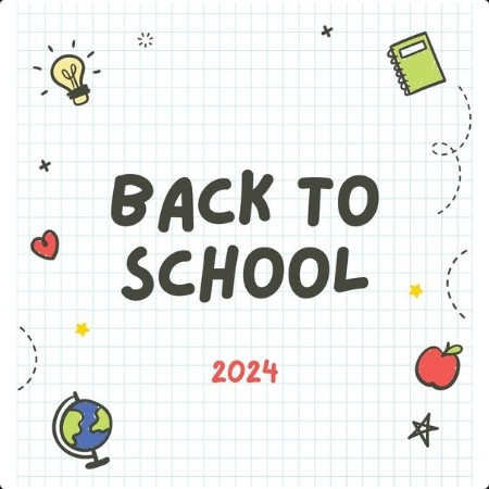 Various Artists - Back to School 2024 (2024) Mp3 320kbps  6292547475385558209d1e6263a544cb