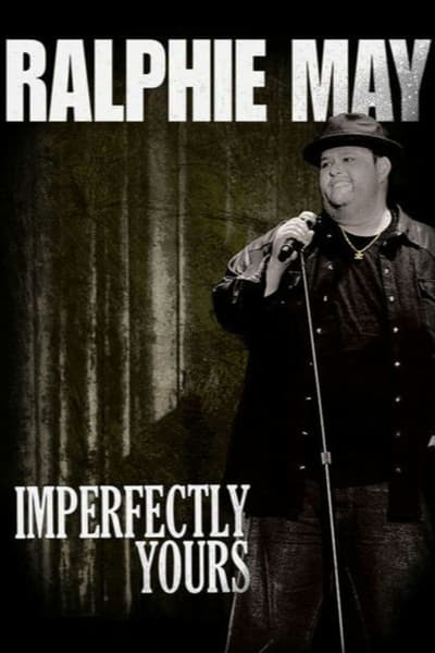 Ralphie May Imperfectly Yours (2013) 1080p WEBRip-LAMA B3a53aff114454951bff23c53fb13fd3