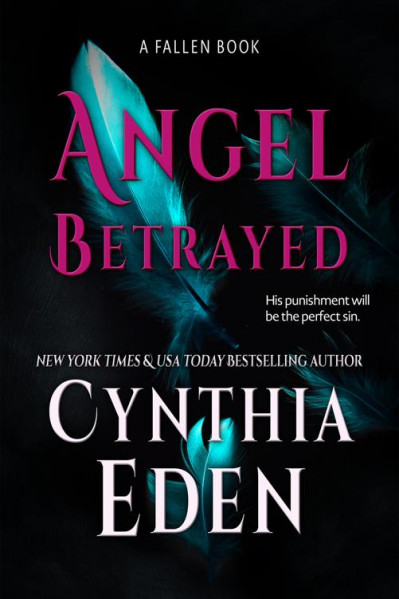 Angel BetRayed - Cynthia Eden A669b6d78aac605213d0024ad1c7d100