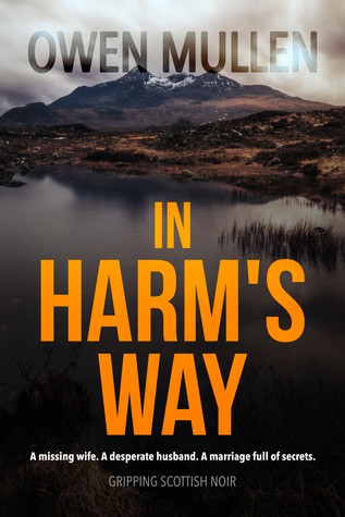 In Harm's Way: a gripping psychological thriller - Owen Mullen 4ee2fc243c9a7105b0f724c78b875c07