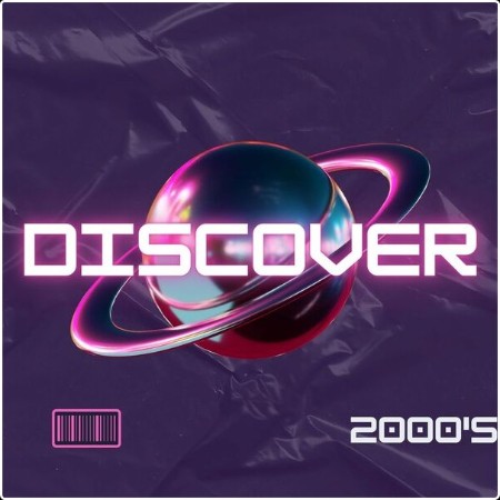 Various Artists - Discover – 2000's (2024) Mp3 320kbps 