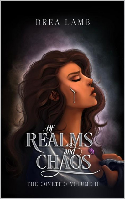 Of Realms and Chaos - Brea Lamb