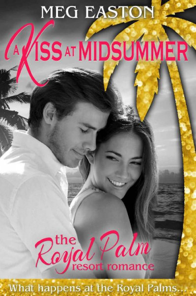 A Kiss at Midsummer: A Sweet Beach Romance - Meg Easton