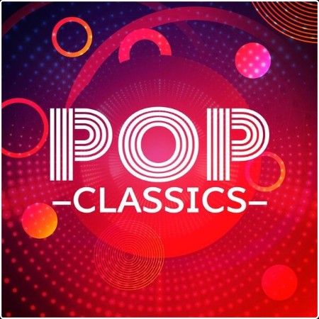 Various Artists - Pop Classics 100 Hits (2024) Mp3 320kbps 