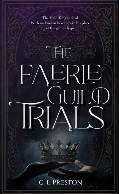 The Faerie Guild Trials - Gem L Preston 69dacb840f6b99e7a4a48e89dcd00974