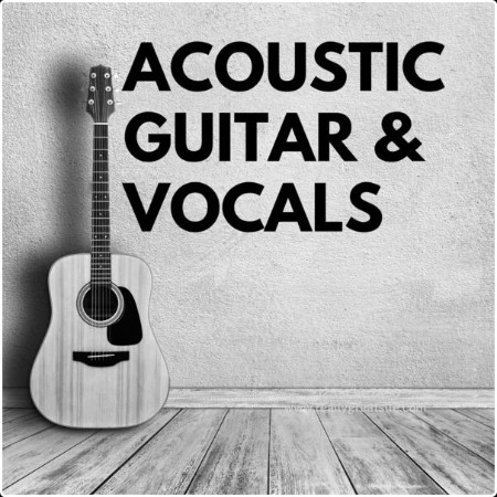 Various Artists - Acoustic Guitar & Vocals (2024) Mp3 320kbps 