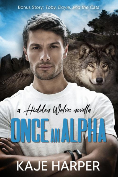 Once an Alpha - Kaje Harper 04addd5fc3ab67405a8251f80f46efb0