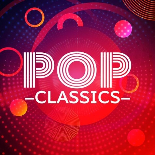 Pop Classics 100 Hits (2024)