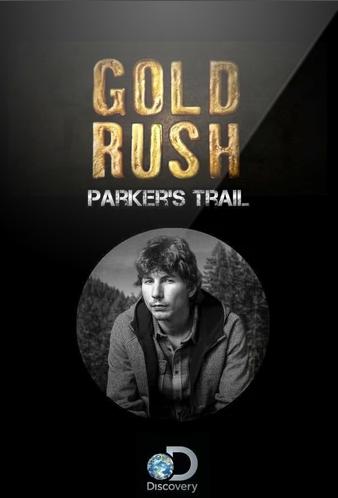 Gold Rush Parkers Trail S07E08 The Goldilocks Claim 720p AMZN WEB-DL DDP2 0 H 264-NTb