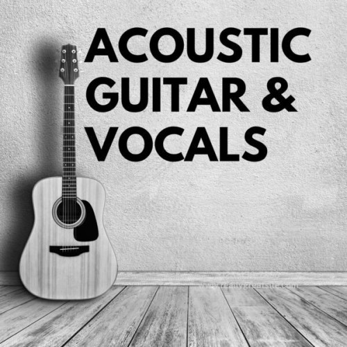 Acoustic Guitar and Vocals (2024)