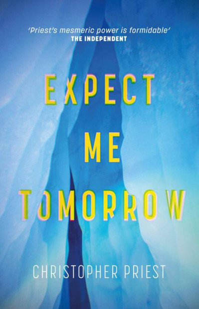 Expect Me Tomorrow - Christopher Priest 12fc28e431b1a0c5f38ea0f3f03e871e