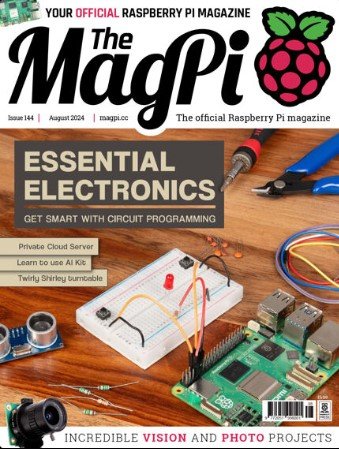 The MagPi - Issue 144, August 2024