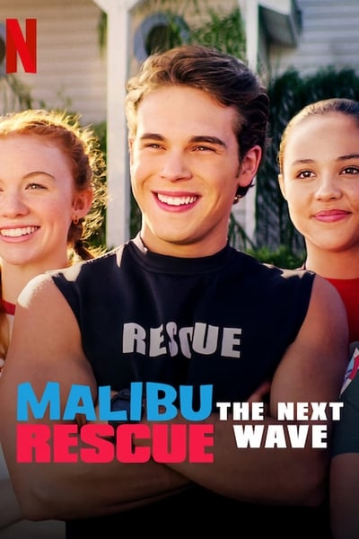 Malibu Rescue The Next Wave 2020 1080p NF WEB-DL DD 5 1 H 264-Kjoe 8f939585b82b30547667320f15a1743a