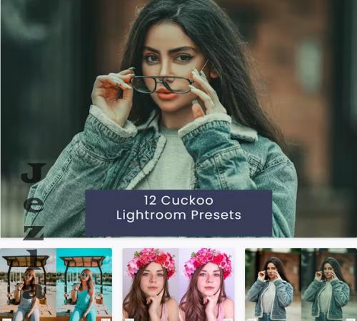 12 Cuckoo Lightroom Presets - PQPFRXF