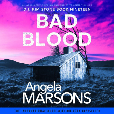 Bad Blood: An absolutely gripping and addictive crime thriller - [AUDIOBOOK]