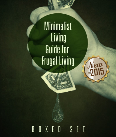 Frugal Living Guide For The Minimalism Lifestyle- Ultimate Boxed Set For The Minim... 0eb3d54da0e5a3fe73eaccb99563c448