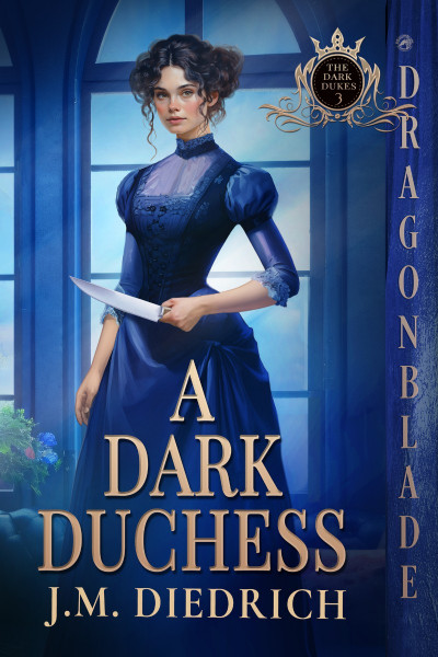 A Dark Duchess - J M Diedrich