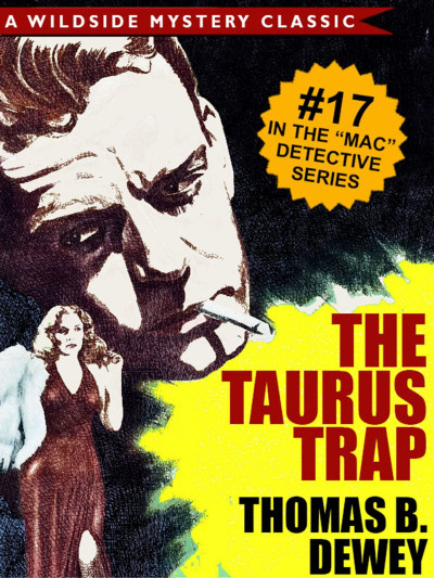 The Taurus Trap - Thomas B. Dewey 07da10ae061df20de2570e661b5b0472