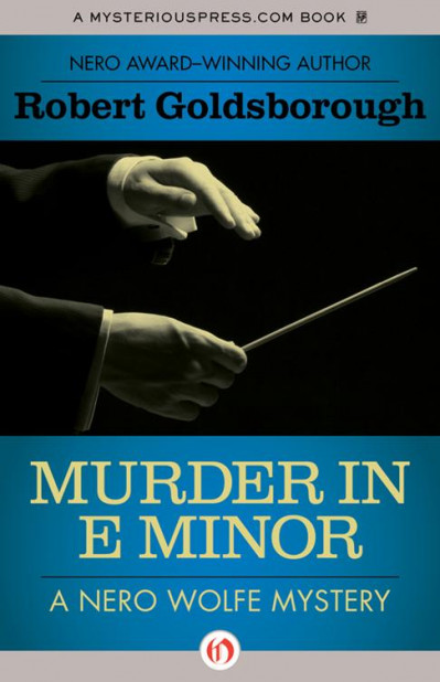 Murder in E Minor - Robert Goldsborough B8eed595c77faa19c8c69611f93fd679