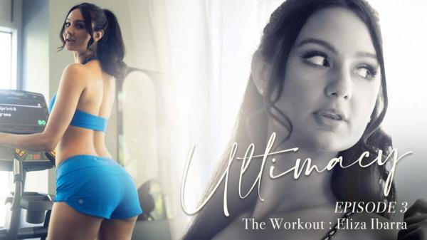 Eliza Ibarra - Ultimacy Episode 3. The Workout [FullHD 1080p]