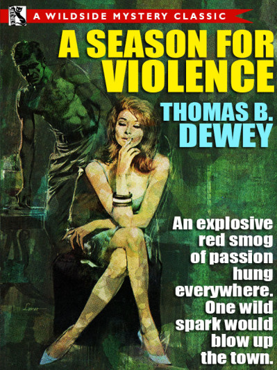 A Season for Violence - Thomas B. Dewey 3026e3f2c4e517ef5371d1b13f6fcda7